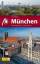 Achim Wigand: München MM-City: Reiseführ