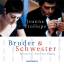 joanna trollope: Bruder und Schwester