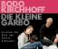 Bodo Kirchhoff: Die kleine Garbo