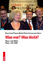Was war? Was bleibt?: Wege in die WASG, 