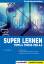 Ursula Oppolzer: Super lernen: Tipps und