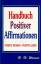 Warner, H H: Handbuch Positiver Affirmat