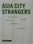 Michael Mauracher: Asia City Strangers /