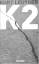 Kurt Leutgeb: K 2 : Roman Kurt Leutgeb: K 2 : Roman