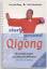 gebrauchtes Buch – Wang, Jian; Schmeisser – Qigong – Bild 1