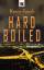 Marco Rauch: Hard boiled