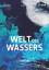 esa Welt des Wassers