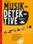Musikdetektive Band 1 Musikdetektive Band 1