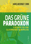 Sinn, Hans-Werner und Dirk Kohl: Das grü
