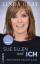 Linda Gray: Sue Ellen und ICH: Mein eige