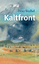 Peter Weibel: Kaltfront