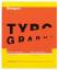 Wolfgang Weingart: Typography - My way t