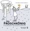 Petra Pfitzer: Der Froschkönig : Ein Coa