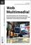 Uwe Mutz: Web Multimedia. Alles wissensw