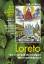 Gottfried Melzer: Loreto. Der erste und 