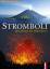 Alfred und Verena Bollinger: Stromboli -