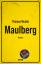 Thomas Nicolai: Maulberg Thomas Nicolai: Maulberg