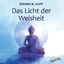 Kopp, Zensho W.: Das Licht der Weisheit 