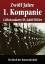 Zwölf Jahre 1. Kompanie - Eliteteileinheit der Leibstandarte SS Adolf Hitler