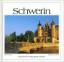 Uwe Bremse: Schwerin