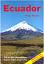 Peter Rotter: Ecuador: Trekking - Reisef