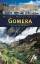 Heiko Zeutschner: Gomera. Reisehandbuch 