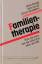 Familientherapie - was sie kann, wie sie wirkt und wem sie hilft