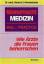 Robert S Mendelsohn: Männermacht Medizin