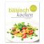 Sigrid Jäger: basisch kochen: Genießer-R Sigrid Jäger: basisch kochen: Genießer-R