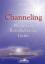 Claire Avalon: Channeling - Medien als B