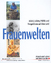 Frauenwelten – Arbeit, Leben, Politik und Perspektiven auf dem Land