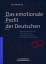 Das emotionale Profil der Deutschen – Bestandsaufnahme und Konsequenzen für Unternehmer, Politiker und Öffentlichkeitsarbeiter