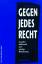 Gegen jedes Recht – Sexueller Missbrauch und geistige Behinderung