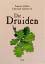 Francoise LeRoux: Die Druiden : Mythos, 