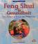 Jes Lim: Feng Shui und Gesundheit. Vital