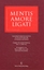 Mentis amore ligati - Lateinische Freundschaftsdichtung und Dichterfreundschaft in Mittelalter und Neuzeit. Festgabe für Reinhard Düchting