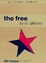 Gililand M: The Free /Die Freien - Ein u