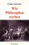 Frank Schweizer: Wie Philosophen sterben