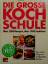 Susi und Pete A. Eising: Die grosse Koch