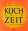 Kochzeit – Genial einfach: nur 4 Zutaten einkaufen!