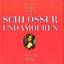 Jürgen Jessel: Schlösser und Amouren: Pr