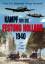 Kampf um die Festung Holland 1940 – Der 5-Tage-Krieg