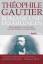 Théophile Gautier: Romane und Erzählunge