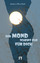 Jessica Mountain: Der Mond scheint nur f