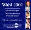 Wahl 2002 - Parteisatzungen - Parteiprog