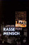 Rasse Mensch - Jeder Mensch ein Mischling