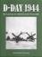 D-Day 1944 – Die Landung der Alliierten in der Normandie