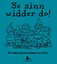 Se sinn widder do! - die Heinzelmännchen von Köln