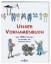 Irmgard Rauth: Unser Vornamenbuch