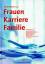 Bernd Fahrholz: Frauen - Karriere - Fami